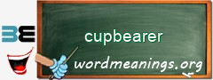 WordMeaning blackboard for cupbearer